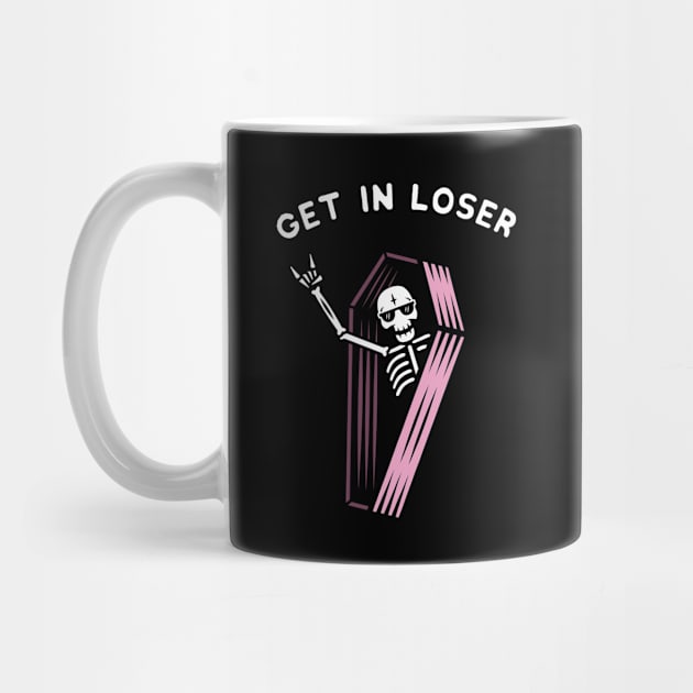 Get In Loser Coffin Funny Skeleton Goth Aesthetic Kawaii by tshirtguild